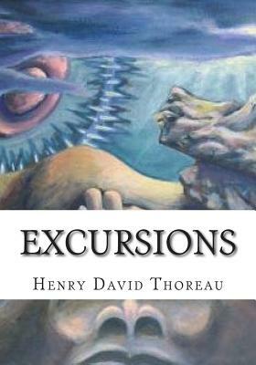 Excursions by Henry David Thoreau