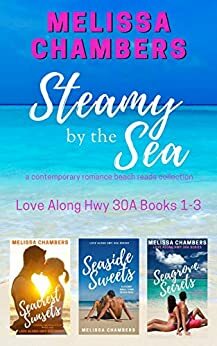 Steamy by the Sea by Melissa Chambers