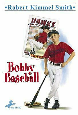 Bobby Baseball by Alan Tiegreen, Robert Kimmel Smith