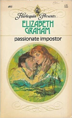 Passionate Impostor by Elizabeth Graham