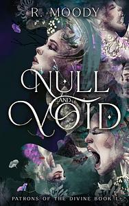 Null & Void by R. Moody