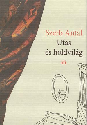 Utas és Holdvilág by Szerb Antal