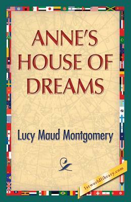 Anne's House of Dreams by L.M. Montgomery