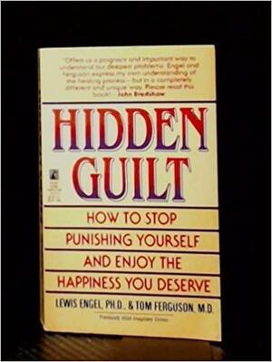 Hidden Guilt by Lewis Engel