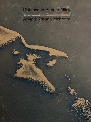 Distance in Statute Miles by Arvind Krishna Mehrotra