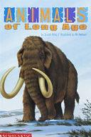 Animals of Long Ago by Susan Ring