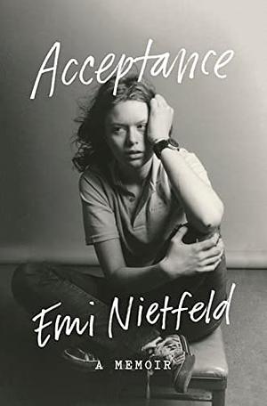 Acceptance by Emi Nietfeld