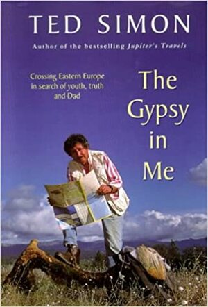 The Gypsy in Me by Ted Simon
