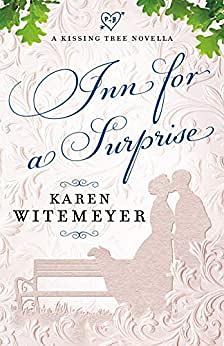 Inn for a Surprise by Karen Witemeyer