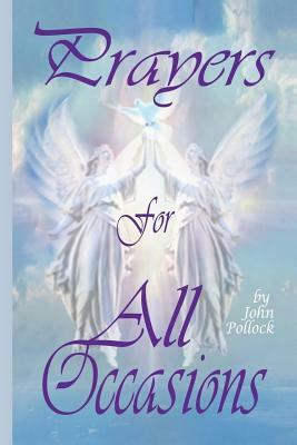 Prayers for All Occasions by John Pollock