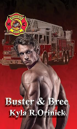 Buster & Bree: The Bunker Boys MC by Kyla Orinick, Kyla Orinick