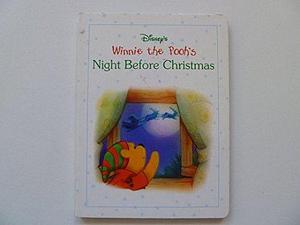 Disney's Winnie the Pooh's Night Before Christmas by A.A. Milne