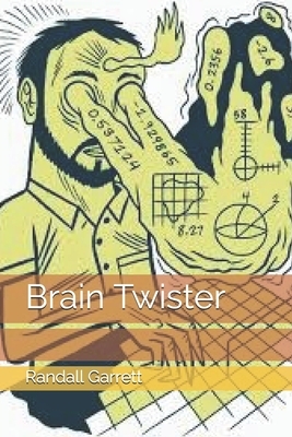 Brain Twister by Randall Garrett