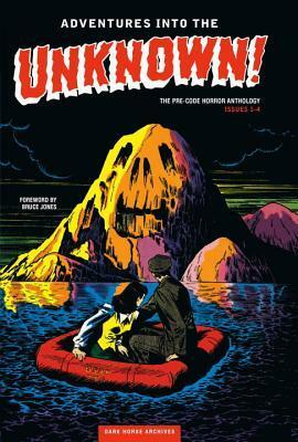 Adventures Into the Unknown Archives Volume 1 by Bruce Jones, Al Feldstein, Leonard Starr