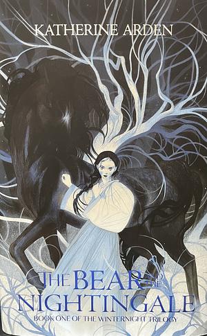 The Bear and the Nightingale by Katherine Arden