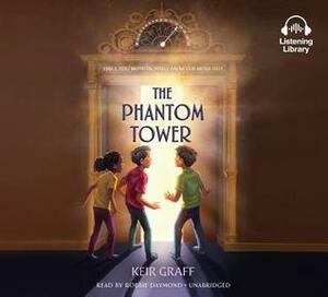 The Phantom Tower by Keir Graff, Robbie Daymond