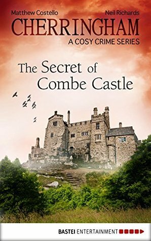 The Secret of Combe Castle by Matthew Costello, Neil Richards