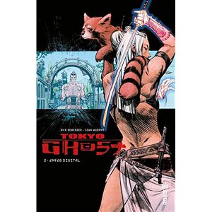 Tokyo Ghost, Vol. 2: Enfer digital by Rick Remender, Matt Hollingsworth