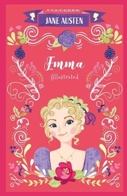 Emma Illustrated by Jane Austen