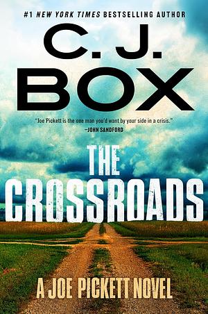 The Crossroads by C.J. Box