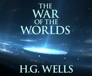 The War of the Worlds by H.G. Wells