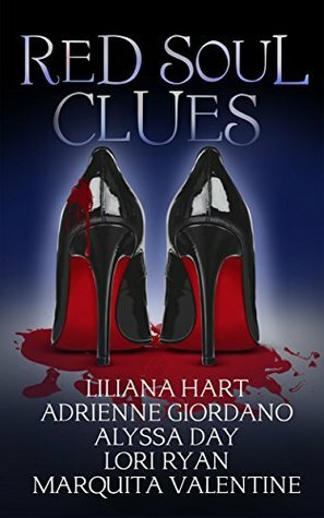 Red Sole Clues by Alyssa Day, Liliana Hart, Marquita Valentine, Lori Ryan, Adrienne Giordano