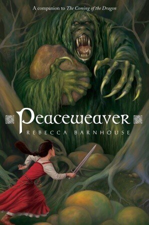 Peaceweaver by Rebecca Barnhouse