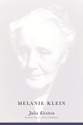 Melanie Klein by Julia Kristeva