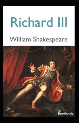 Richard III by William Shakespeare