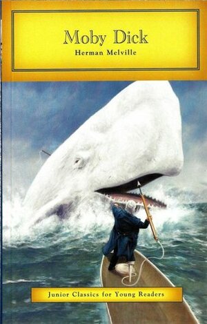 Moby Dick Junior Classics for Young Readers by W.T. Robinson, Herman Melville