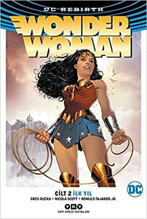 Wonder Woman Cilt 2: İlk Yıl by Greg Rucka