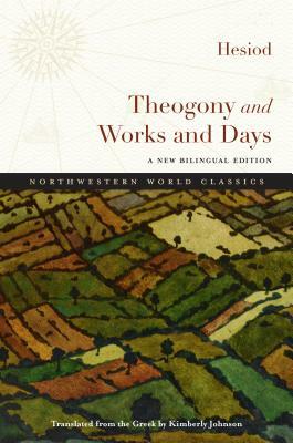 Theogony and Works and Days: A New Bilingual Edition by Hesiod