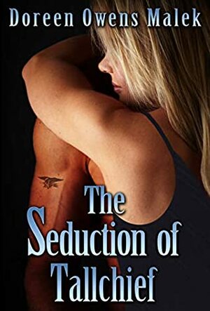 The Seduction of Tallchief by Doreen Owens Malek