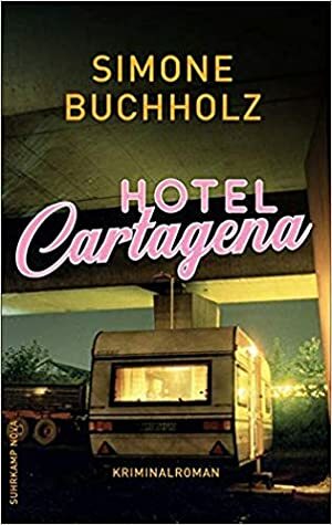 Hotel Cartagena by Simone Buchholz