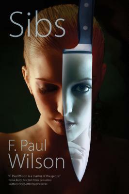 Sibs by F. Paul Wilson