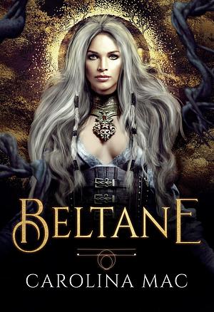 Beltane: The Wedding by Carolina Mac