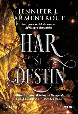 Har și Destin  by Jennifer L. Armentrout