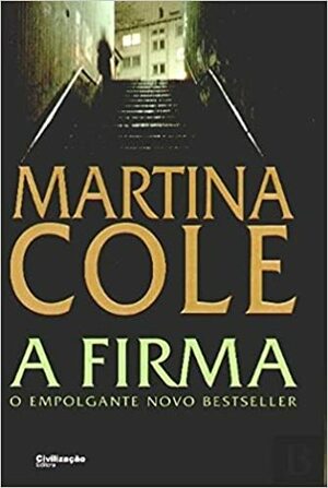 A Firma by Martina Cole