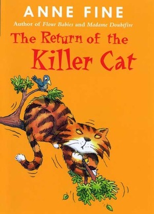 The Return of the Killer Cat by Anne Fine, Steve Cox
