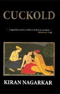 Cuckold by Kiran Nagarkar