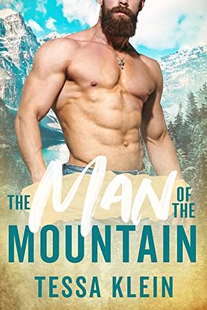 The Man of the Mountain by Tessa Klein
