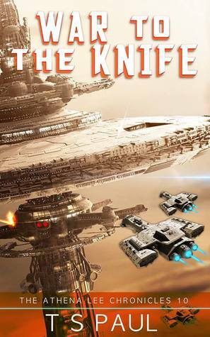 War to the Knife by T.S. Paul