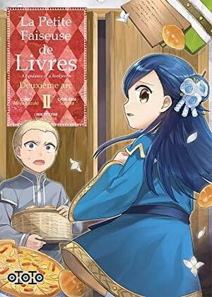 La Petite Faiseuse de Livres, Deuxième Arc, Tome 2 by Miya Kazuki