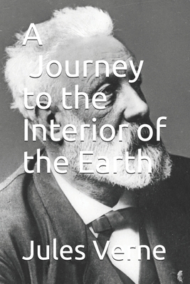 A Journey to the Interior of the Earth by Jules Verne