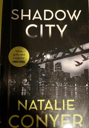 Shadow City by Natalie Conyer