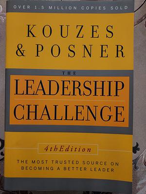 The Leadership Challenge by James M. Kouzes