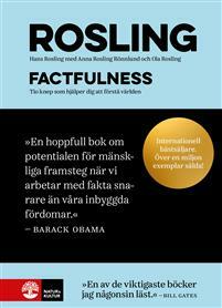 Factfulness: tio knep som hjälper dig att förstå världen by Ola Rosling, Hans Rosling, Anna Rosling Rönnlund