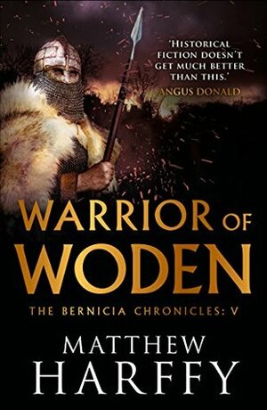 Warrior of Woden by Matthew Harffy