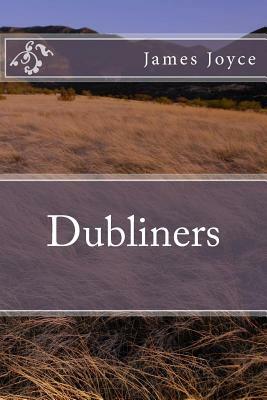 Dubliners by James Joyce