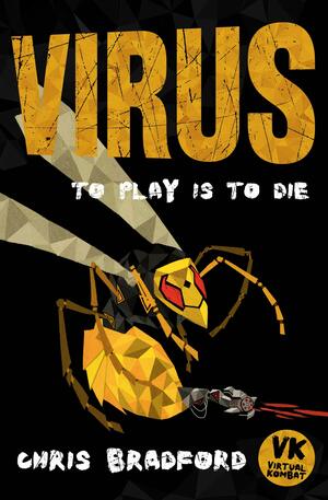 Virus by Chris Bradford